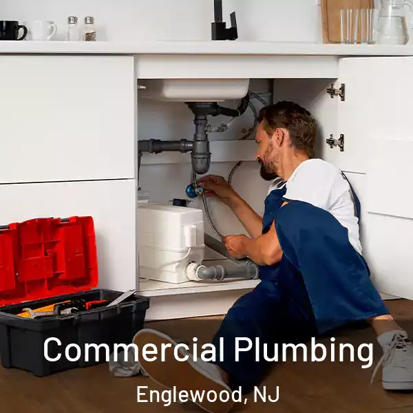  Commercial Plumbing Englewood, NJ