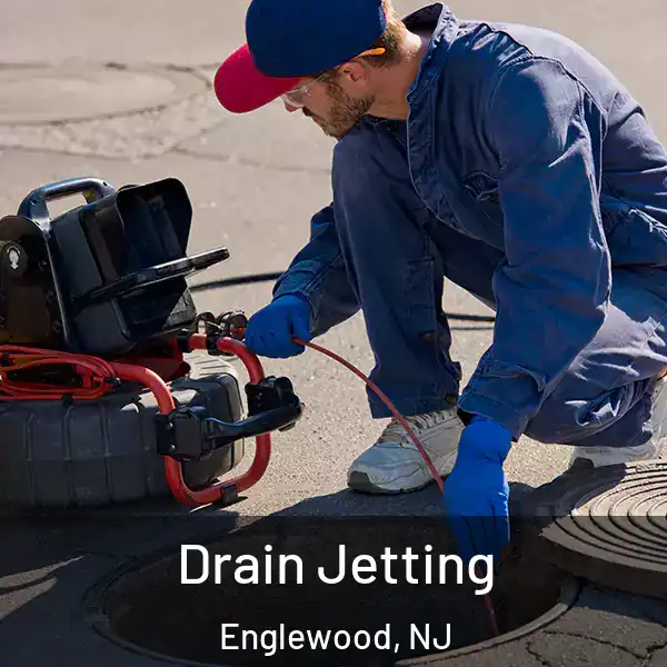  Drain Jetting Englewood, NJ