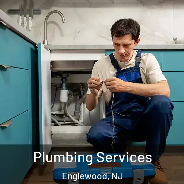 Plumbing Services Englewood, NJ